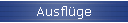 Ausfl�ge