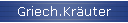 Griech.Kr�uter