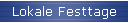 Lokale Festtage