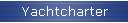 Yachtcharter
